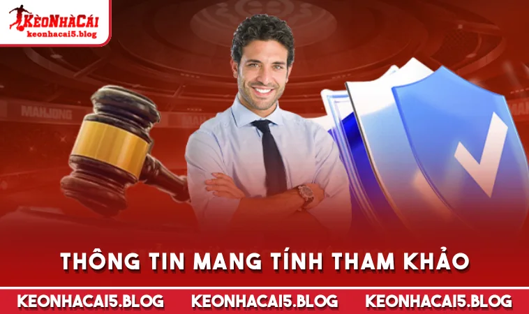 thong tin mang tinh tham khao Thông tin mang tính tham khảo